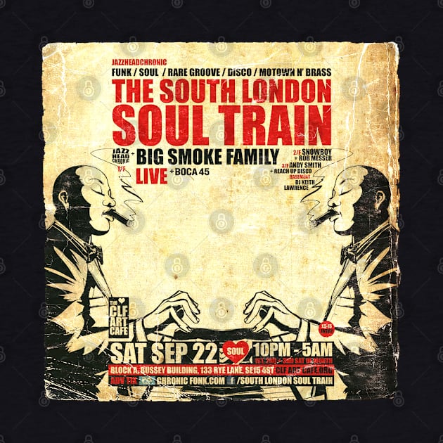 POSTER TOUR - SOUL TRAIN THE SOUTH LONDON 54 by Promags99